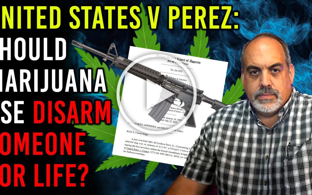 Major 8th Circuit Ruling on Guns & Marijuana!